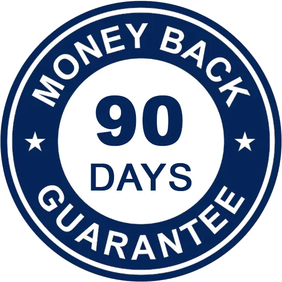 90 Days Money Back